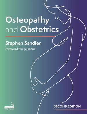 Osteopathy and Obstetrics de Stephen Sandler