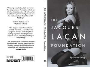 The Jacques Lacan Foundation de Susan Finlay