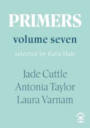 Primers Volume Seven de Antonia Taylor