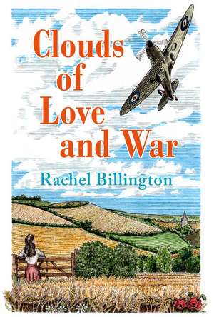 Clouds of Love and War de Rachel Billington