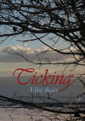 Ticking de Ellie Rees