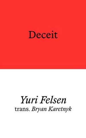 Deceit de Yuri Felsen