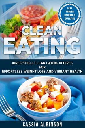 Clean Eating de Cassia Albinson