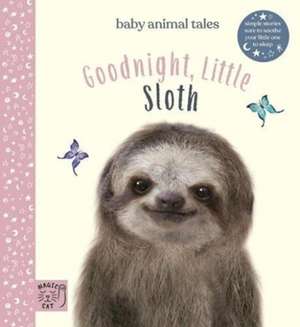 Goodnight, Little Sloth de Amanda Wood