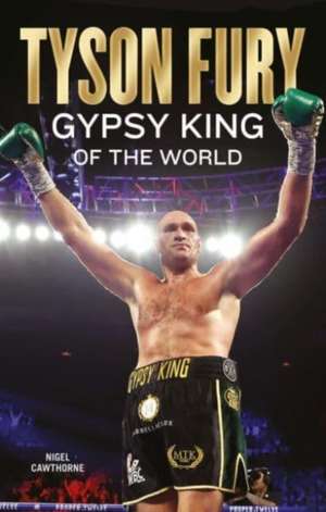 Tyson Fury de Nigel Cawthorne