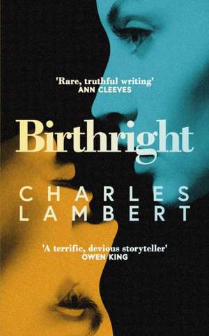 Birthright de Charles Lambert