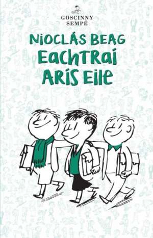 Nioclas Beag : Eachtrai Aris Eile de Rene Goscinny