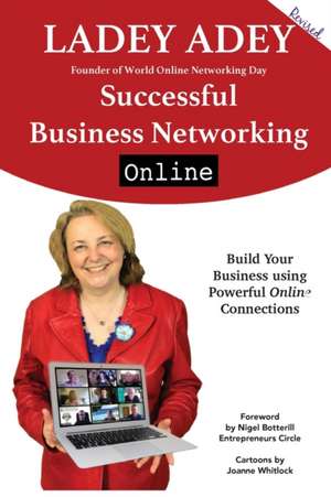 Successful Business Networking Online de Ladey Adey