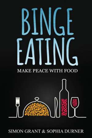 Binge Eating de Sophia Durner