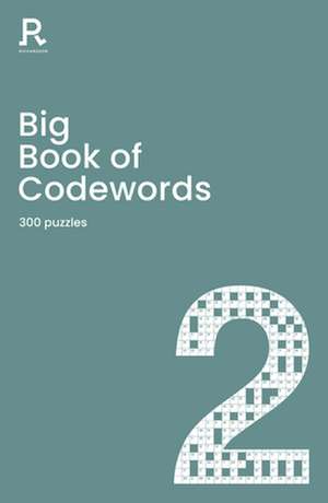 Big Book of Codewords Book 2 de Richardson Puzzles and Games