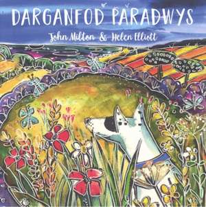 Darganfod Paradwys de John Milton