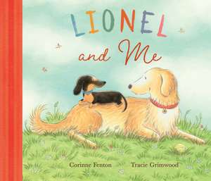 Fenton, C: Lionel and Me de Corinne Fenton