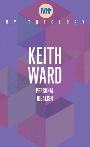 My Theology de Keith Ward