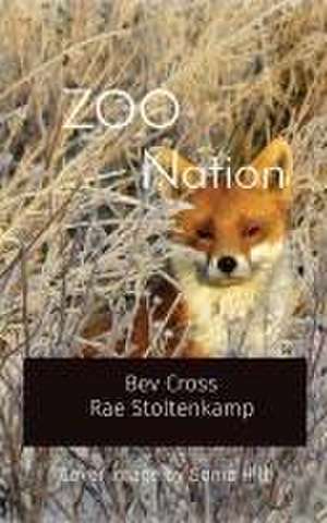 ZOO Nation: Cover image by Sonia Hill de B. Cross