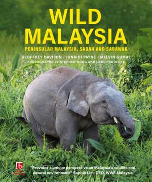 Wild Malaysia de Geoffrey Davison