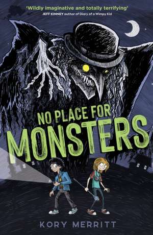 No Place for Monsters de Kory Merritt