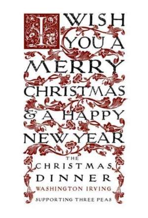 Irving, W: Christmas Dinner de Washington Irving