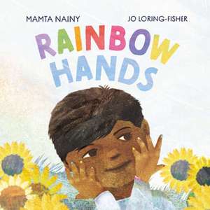 Rainbow Hands de Mamta Nainy