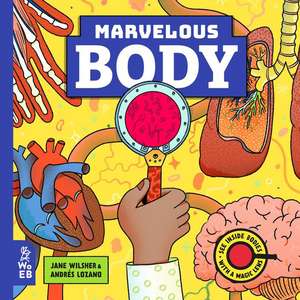 Marvelous Body de Jane Wilsher