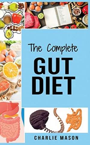 Gut Diet Book de Charlie Mason
