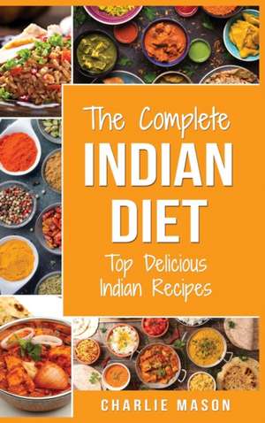 Indian Cookbook de Charlie Mason