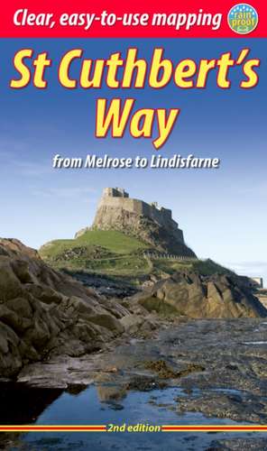 St Cuthbert's Way (2 ed) de Ronald Turnbull