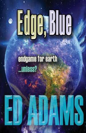 Edge, Blue de Ed Adams