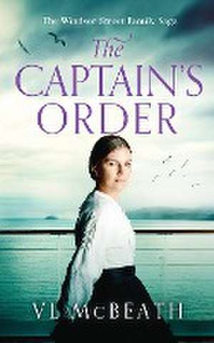 The Captain's Order de Vl McBeath