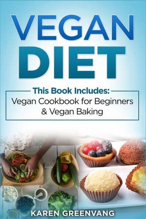 Vegan Diet de Karen Greenvang