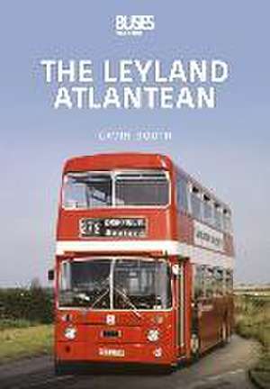 The Leyland Atlantean de Gavin Booth