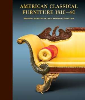 American Classical Furniture, 1810-40 de Matthew A Thurlow