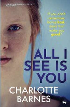 All I See Is You de Charlotte Barnes