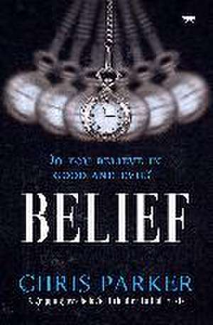 Belief de Chris Parker