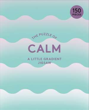 The Puzzle of Calm: 150 Piece Little Gradient Jigsaw de Susan Broomhall