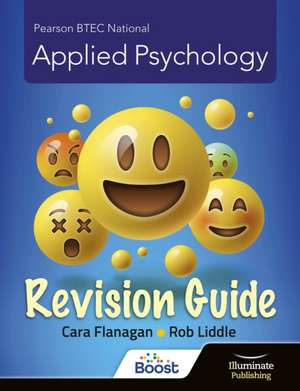 BTEC National Applied Psychology: Revision Guide de Cara Flanagan