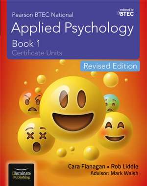 Pearson BTEC National Applied Psychology: Book 1 Revised Edition de Cara Flanagan