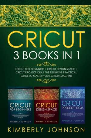 Cricut de Kimberly Johnson