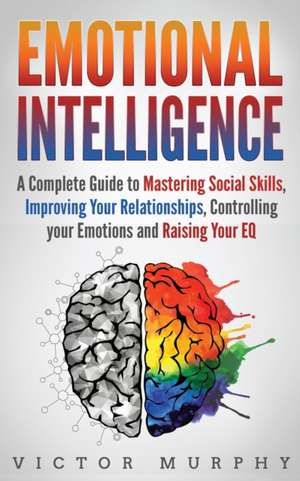 Emotional Intelligence de Victor Murphy