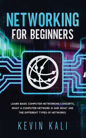 Networking For Beginners de Kevin Kali