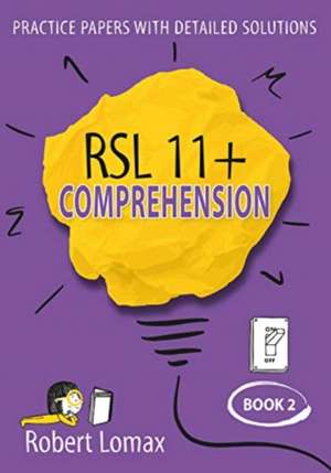 RSL 11+ Comprehension de Robert Lomax
