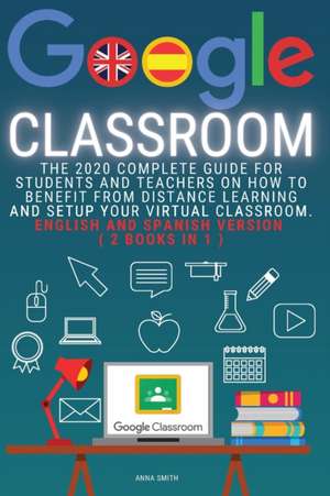 Google Classroom de Anna Smith