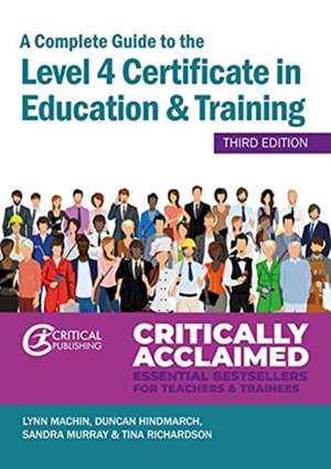 Hindmarch, D: Complete Guide to the Level 4 Certificate in E de Tina Richardson