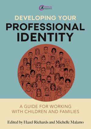 Developing Your Professional Identity