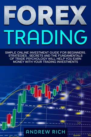 Forex Trading de Andrew Rich