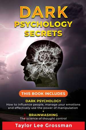 Dark Psychology Secrets de Andrew Mood