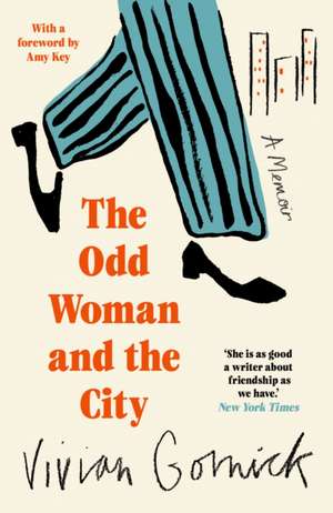 Odd Woman and the City de Vivian Gornick