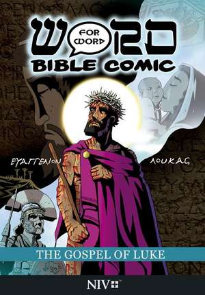 The Gospel of Luke: Word for Word Bible Comic de Simon Amadeus Pillario