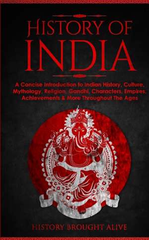 History of India de History Brought Alive