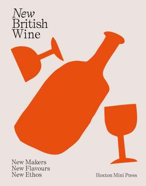 New British Wine de Abbie Moulton