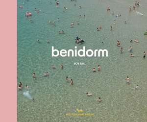 Benidorm de Rob Ball